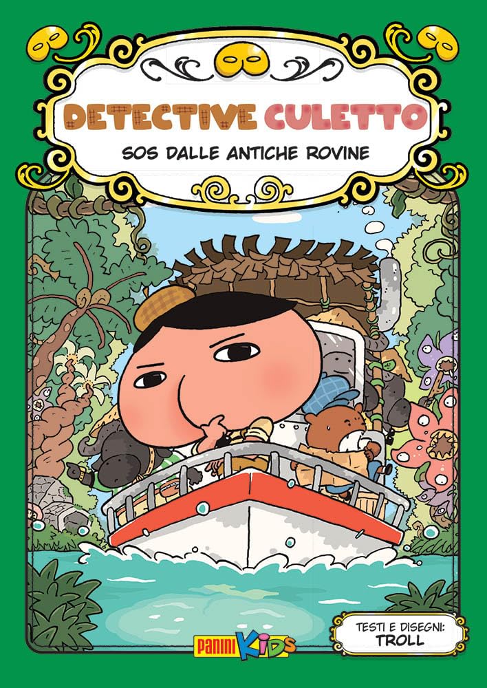 SOS dalle antiche rovine. Detective Culetto. Ediz. a colori (Vol. 5) Novels & Short Stories