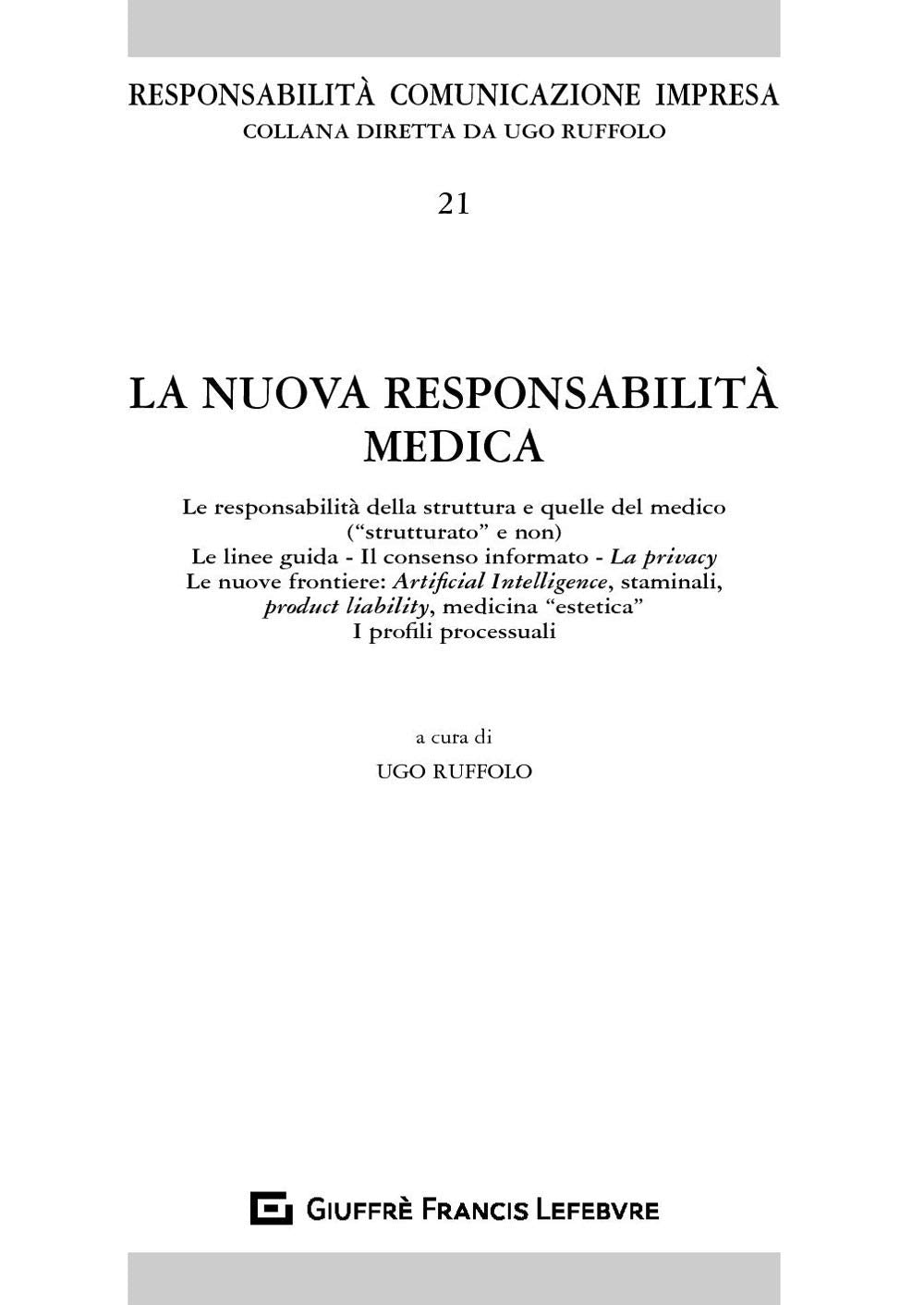 La nuova responsabilità medica book