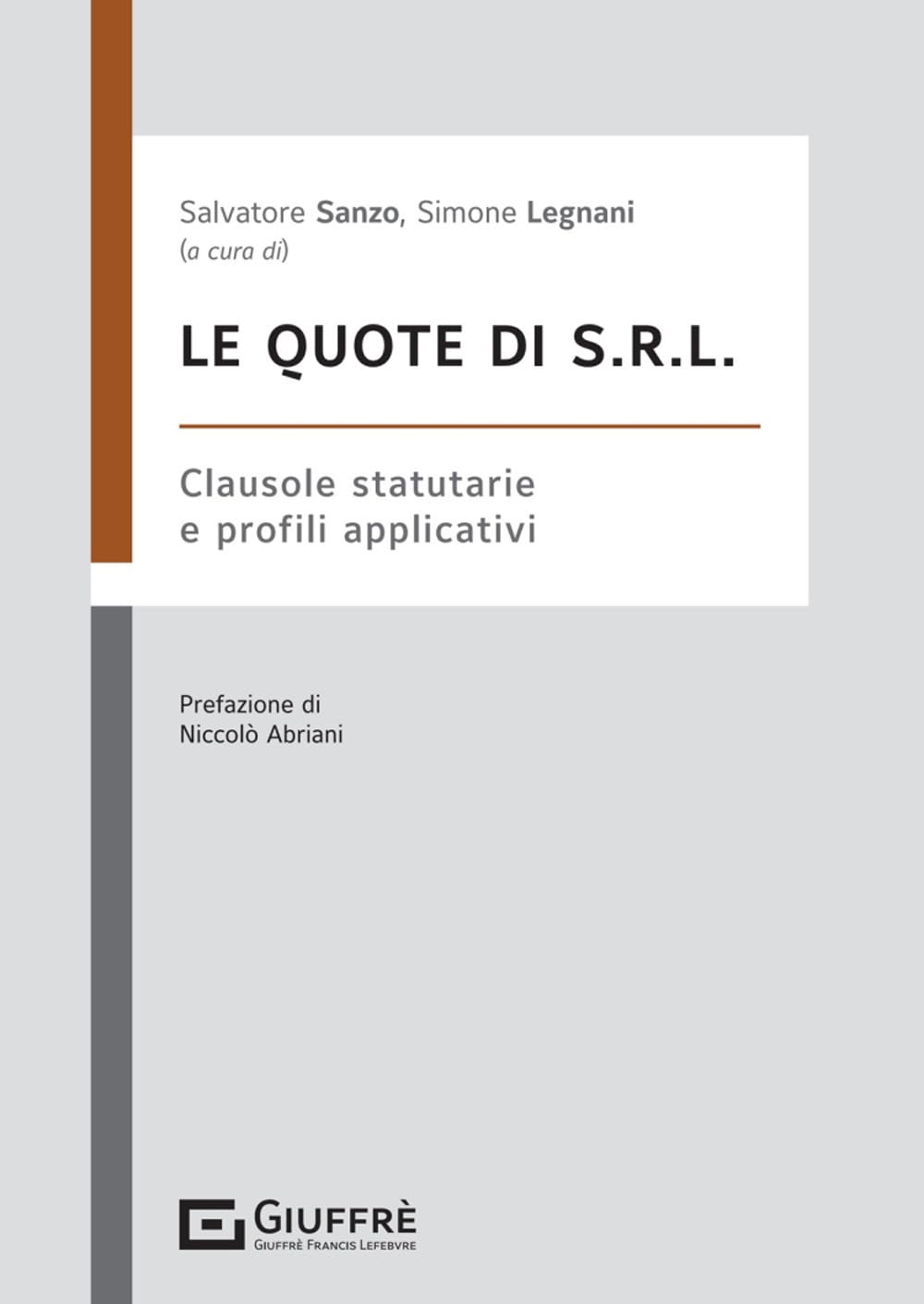 Le quote di s.r.l Law