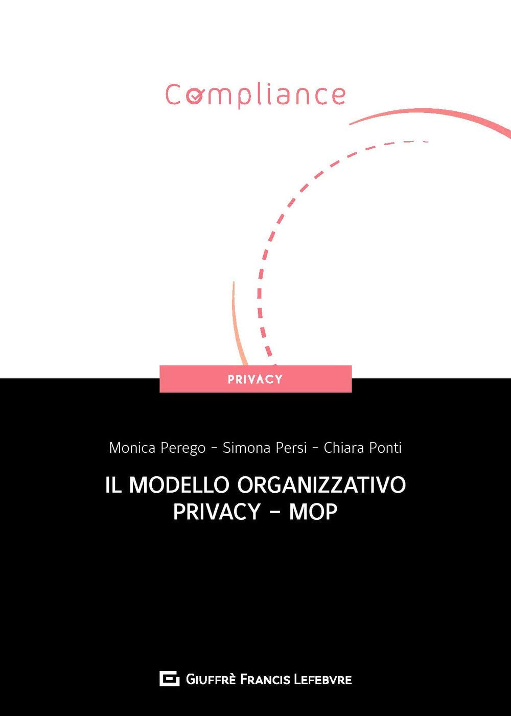 Il modello organizzativo privacy - MOP book