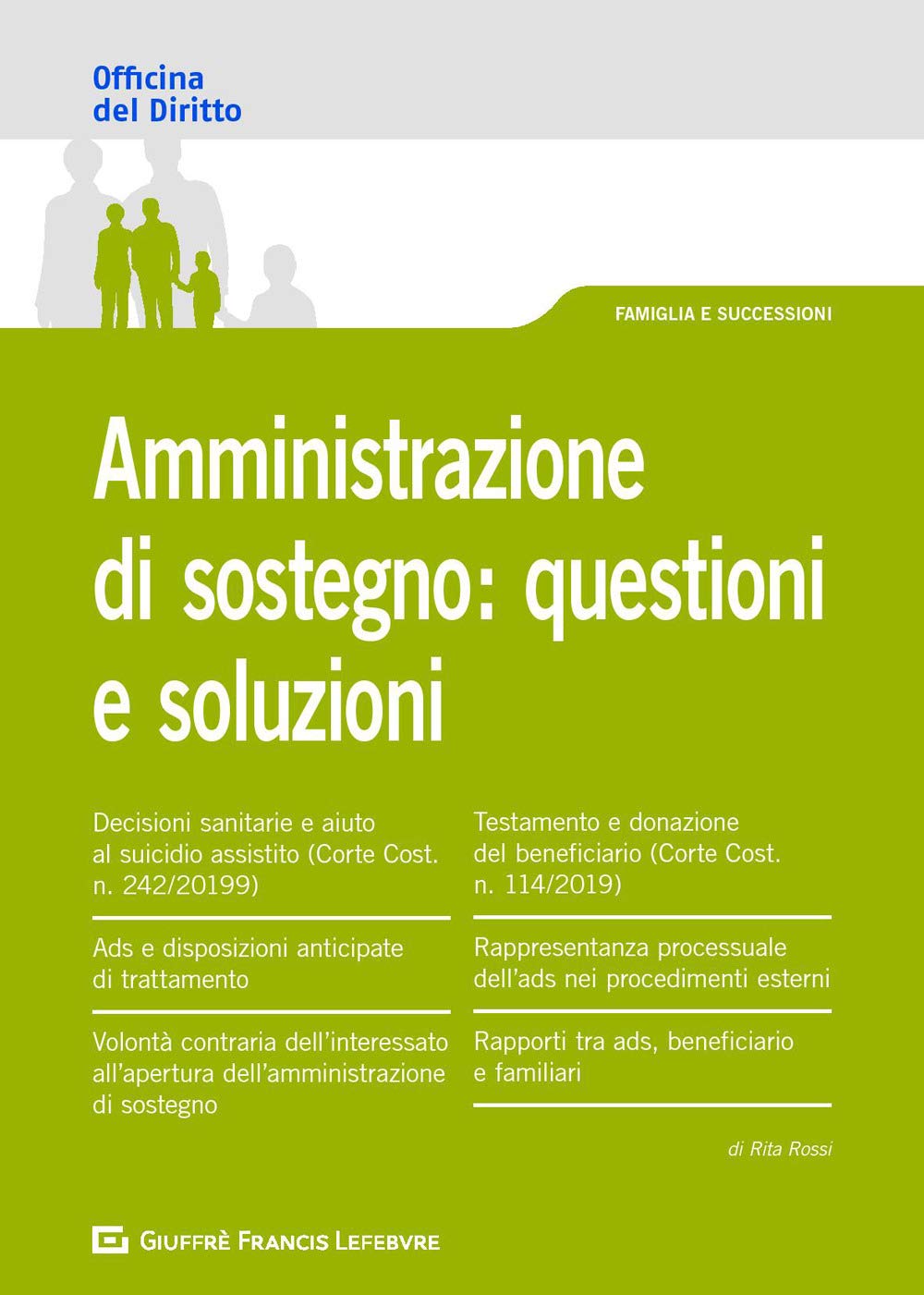 Amministrazione di sostegno: questioni e soluzioni book