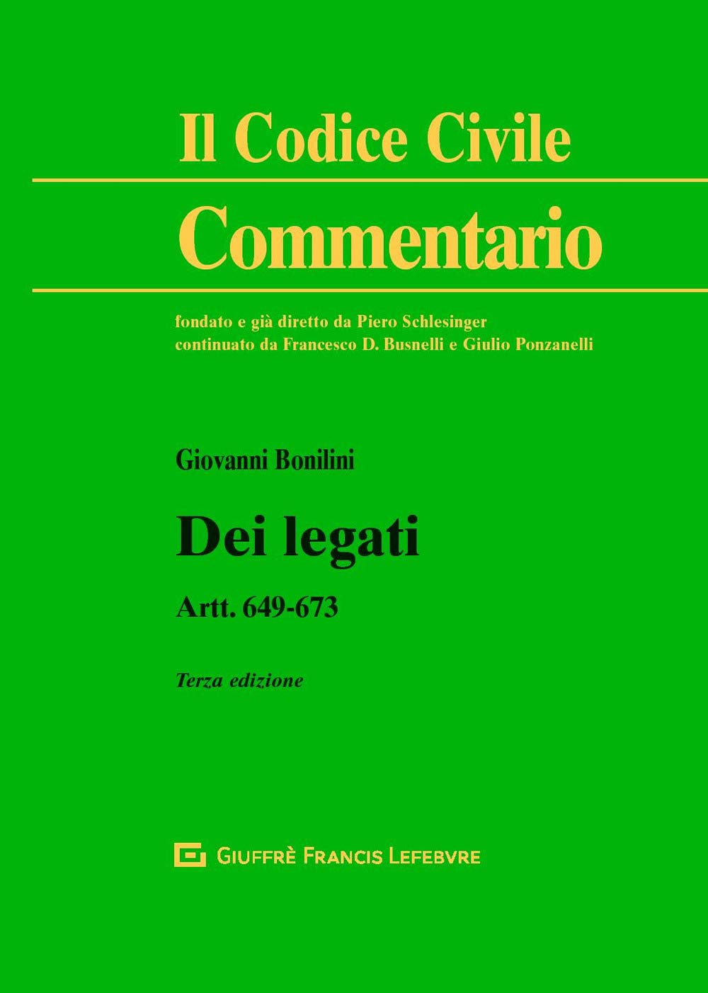 Dei legati. Art. 649-673 book