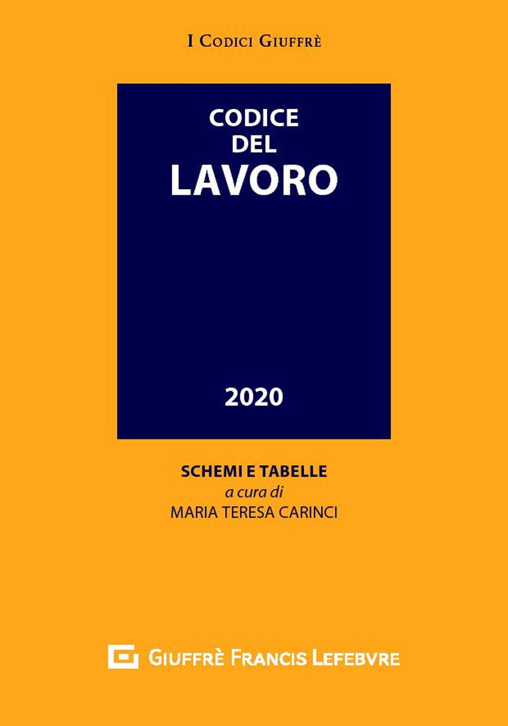 Codice del lavoro (I codici Giuffrè tascabili) Law