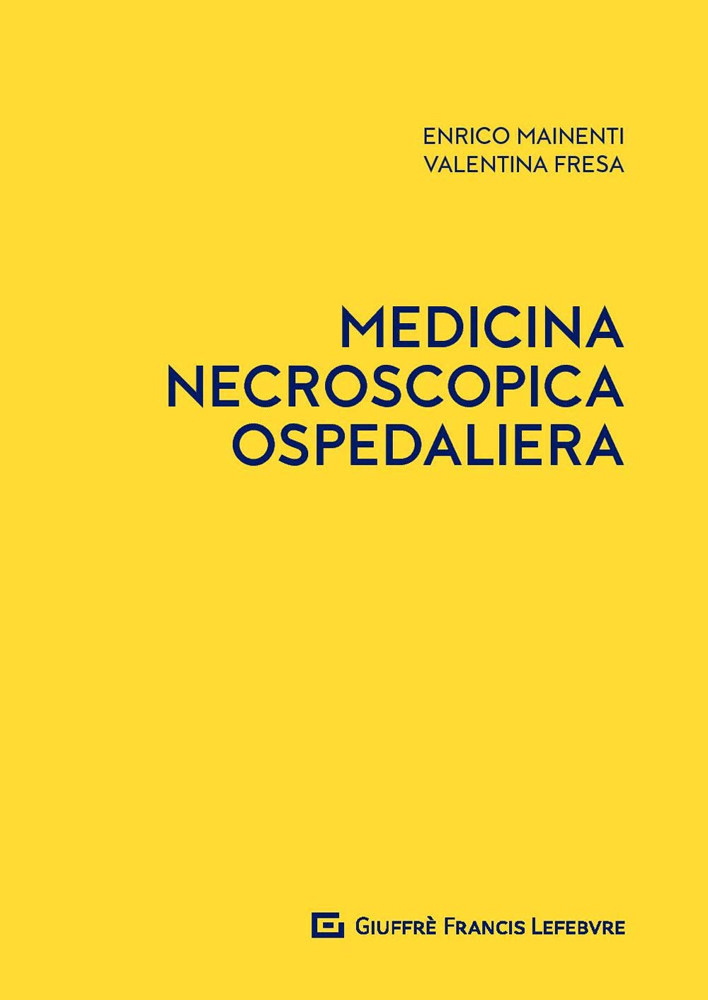 Medicina necroscopica ospedaliera book