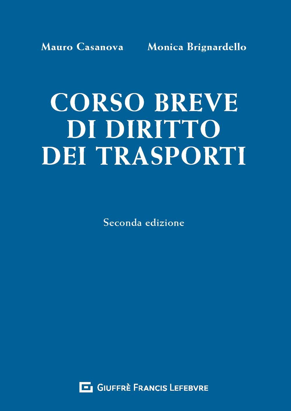 Corso breve di diritto dei trasporti book