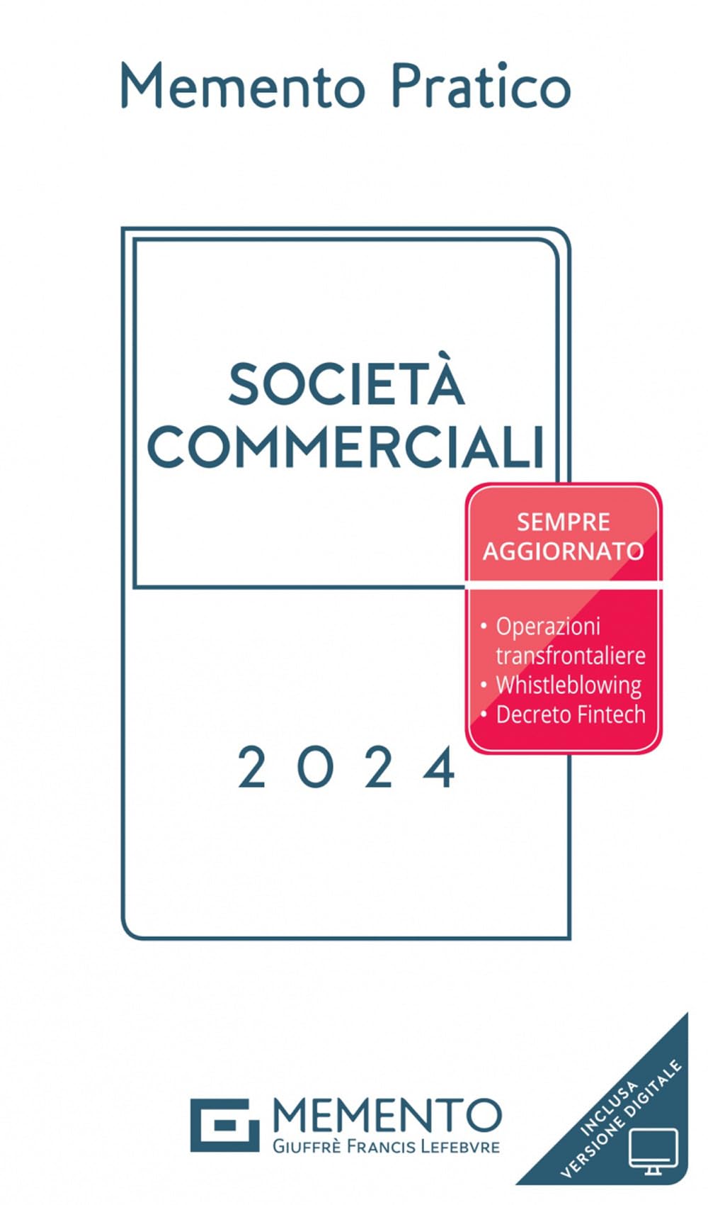 Memento pratico società commerciali 2024 Law