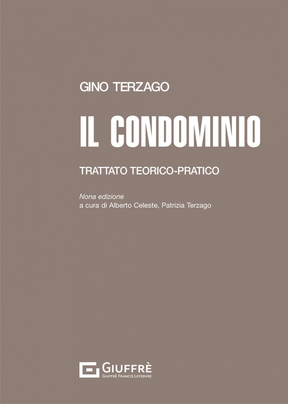 Il condominio. Trattato teorico-pratico book