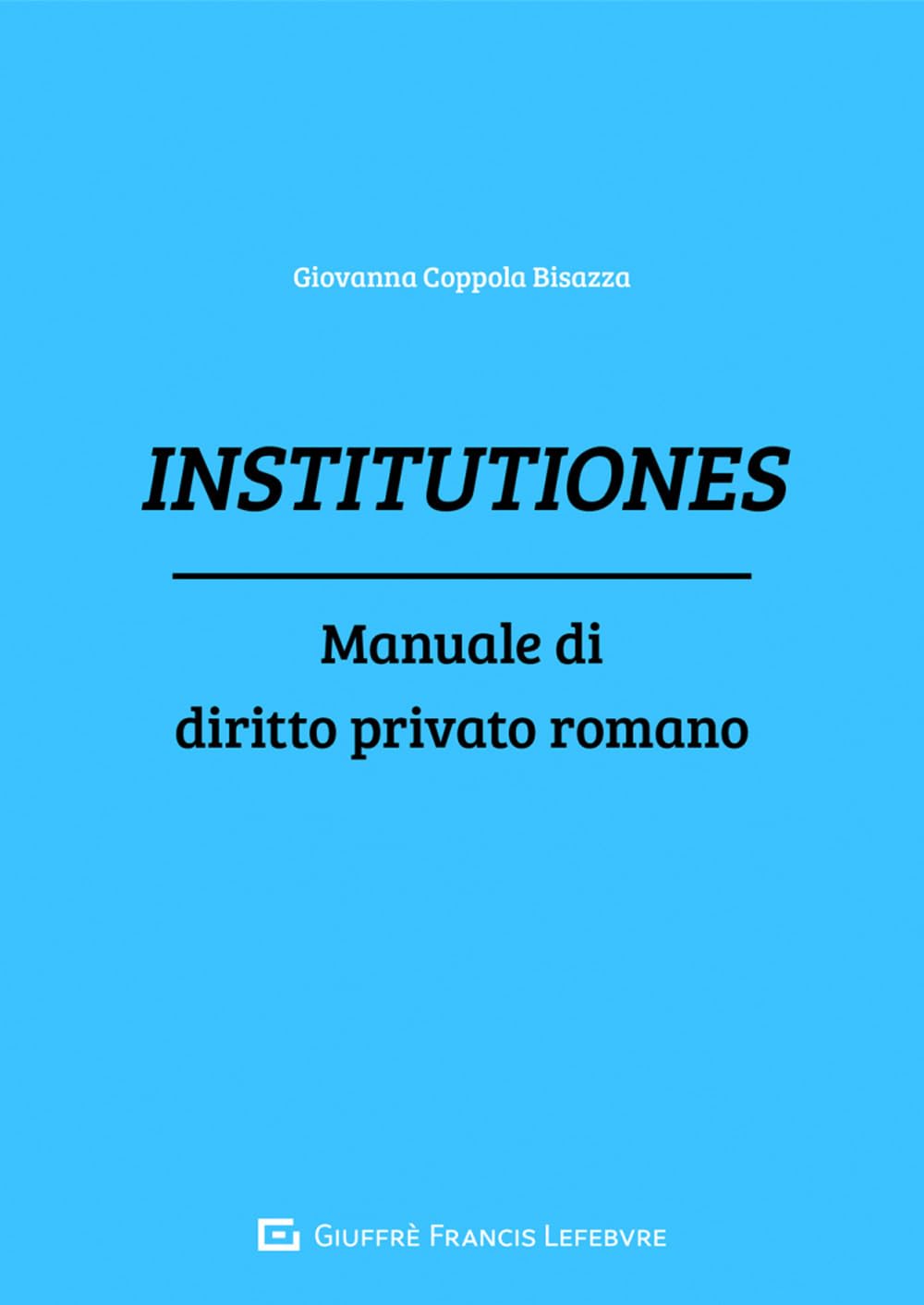 Institutiones. Manuale di diritto privato romano book