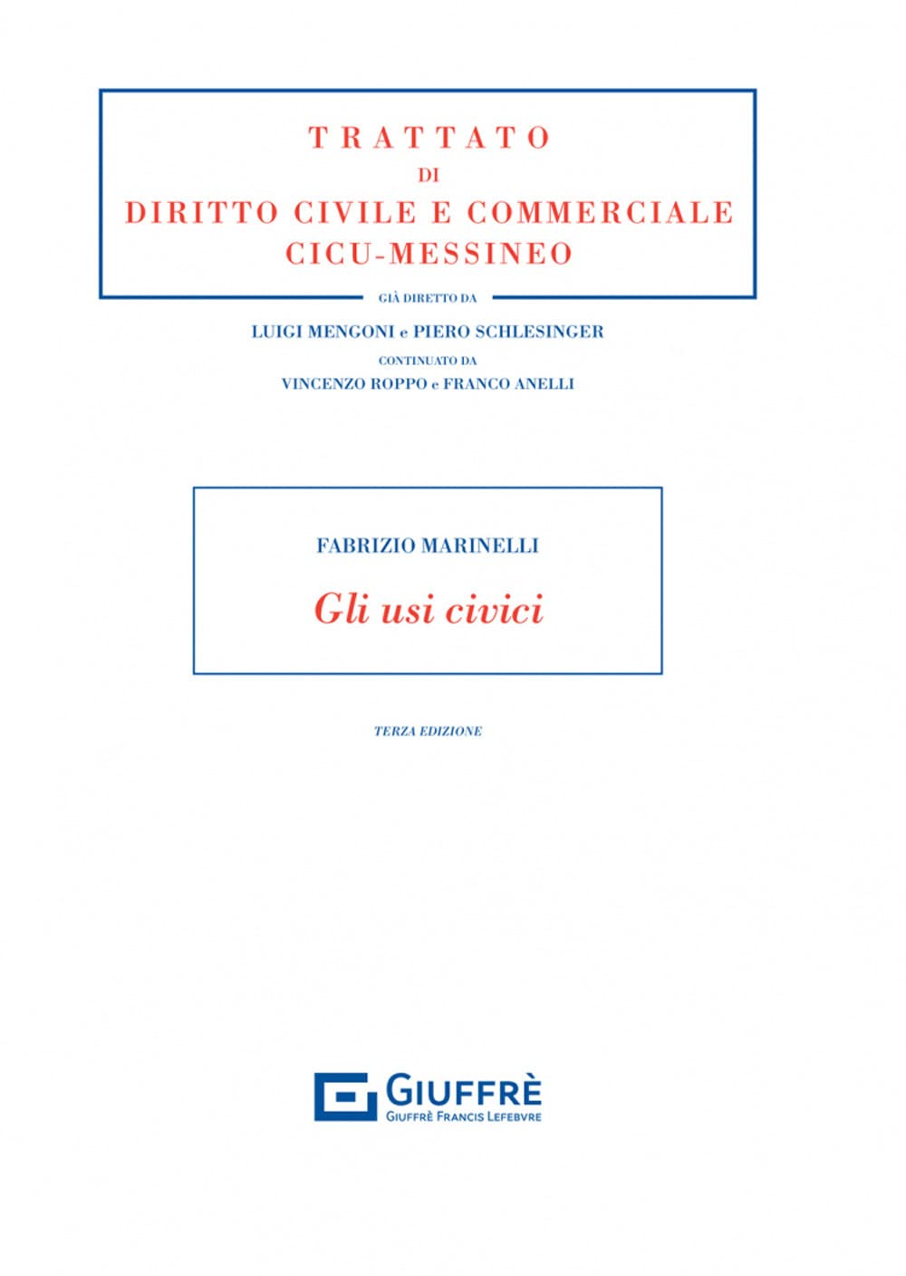 Gli usi civici (Trattato di diritto civile e commerciale) Law