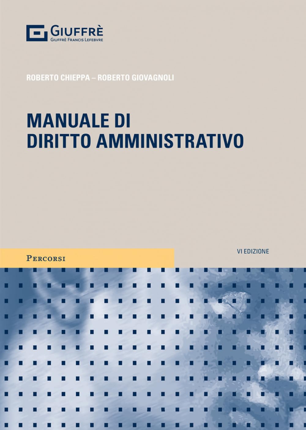 Manuale di diritto amministrativo (Percorsi. I manuali e gli studi) Law