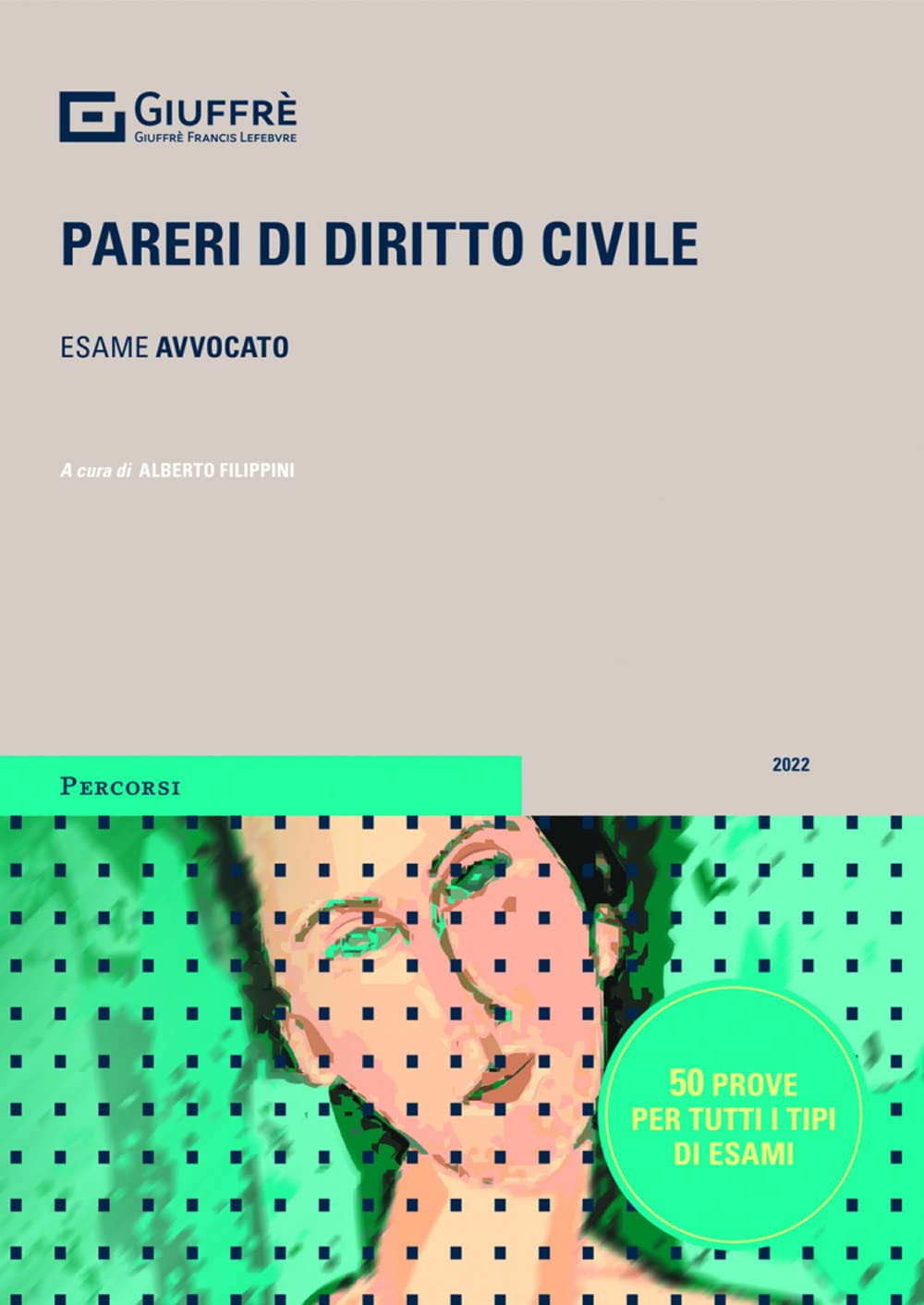 Pareri di diritto civile (Percorsi. Atti giudiziari e pareri legali) Law