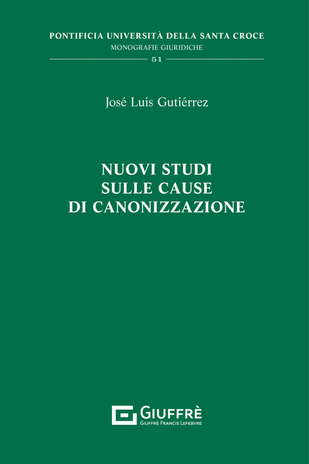 Nuovi studi sulle cause di canonizzazione book