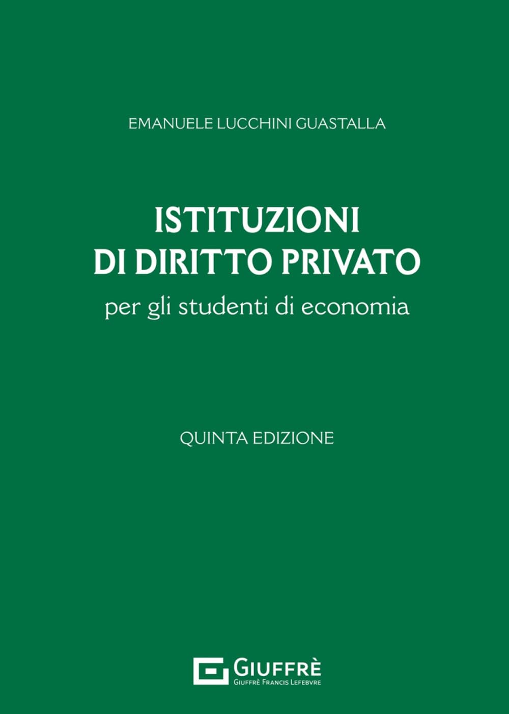 Istituzioni di diritto privato per gli studenti di economia book