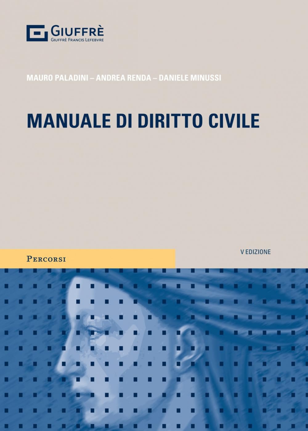 Manuale di diritto civile (Percorsi. I manuali e gli studi) Law