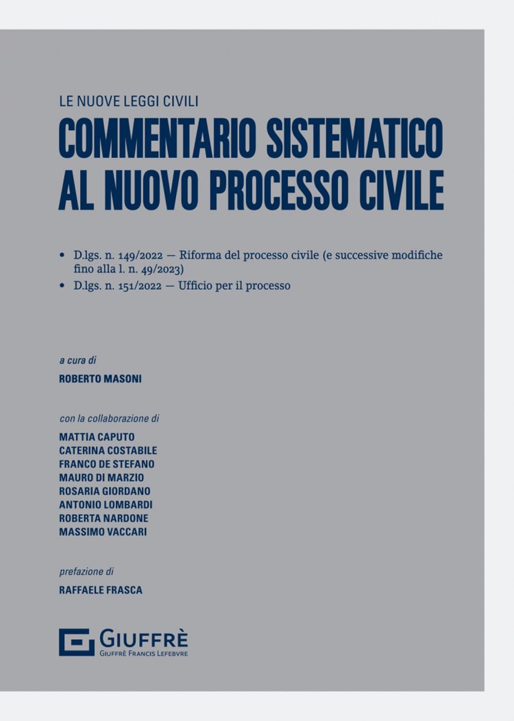 Commentario sistematico al nuovo processo civile book