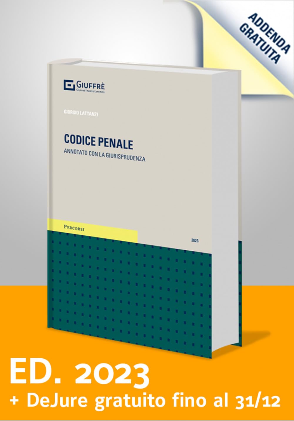 Codice di procedura penale. Annotato con la giurisprudenza (Percorsi. Codici annotati con la giurisprudenza) Law