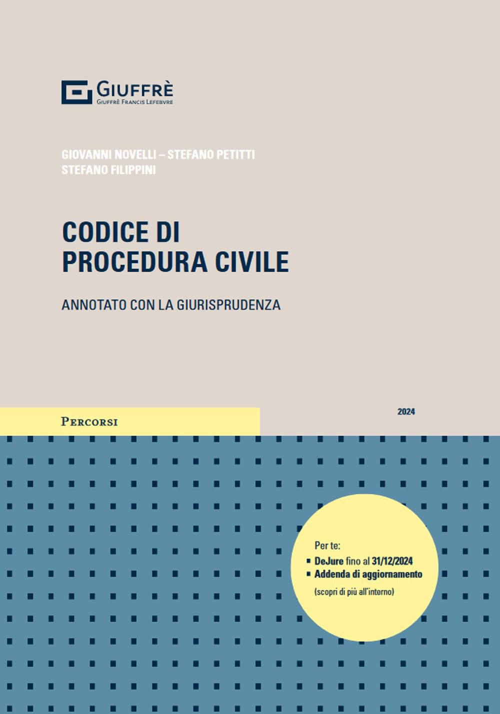 Codice di procedura civile. Annotato con la giurisprudenza (Percorsi. Codici annotati con la giurisprudenza) Law