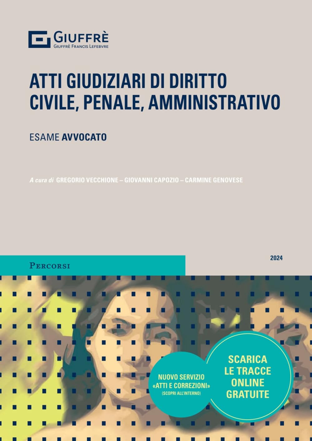 Atti giudiziari di diritto civile, penale, amministrativo book
