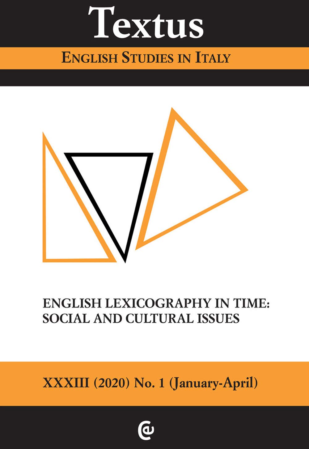 Textus. English studies in Italy. English lexicography in time: social and cultural issues (2020) (Vol. 1) Social Sciences