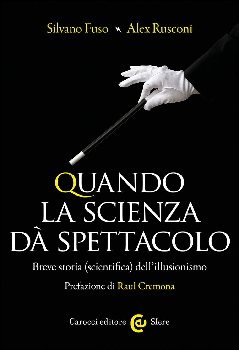 Quando la scienza dà spettacolo. Breve storia (scientifica) dell'illusionismo Film, Art & Culture
