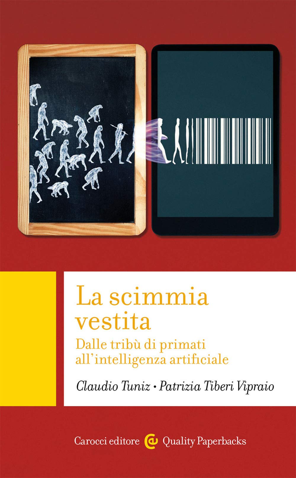 La scimmia vestita. Dalle tribù dei primati all'intelligenza artificiale book