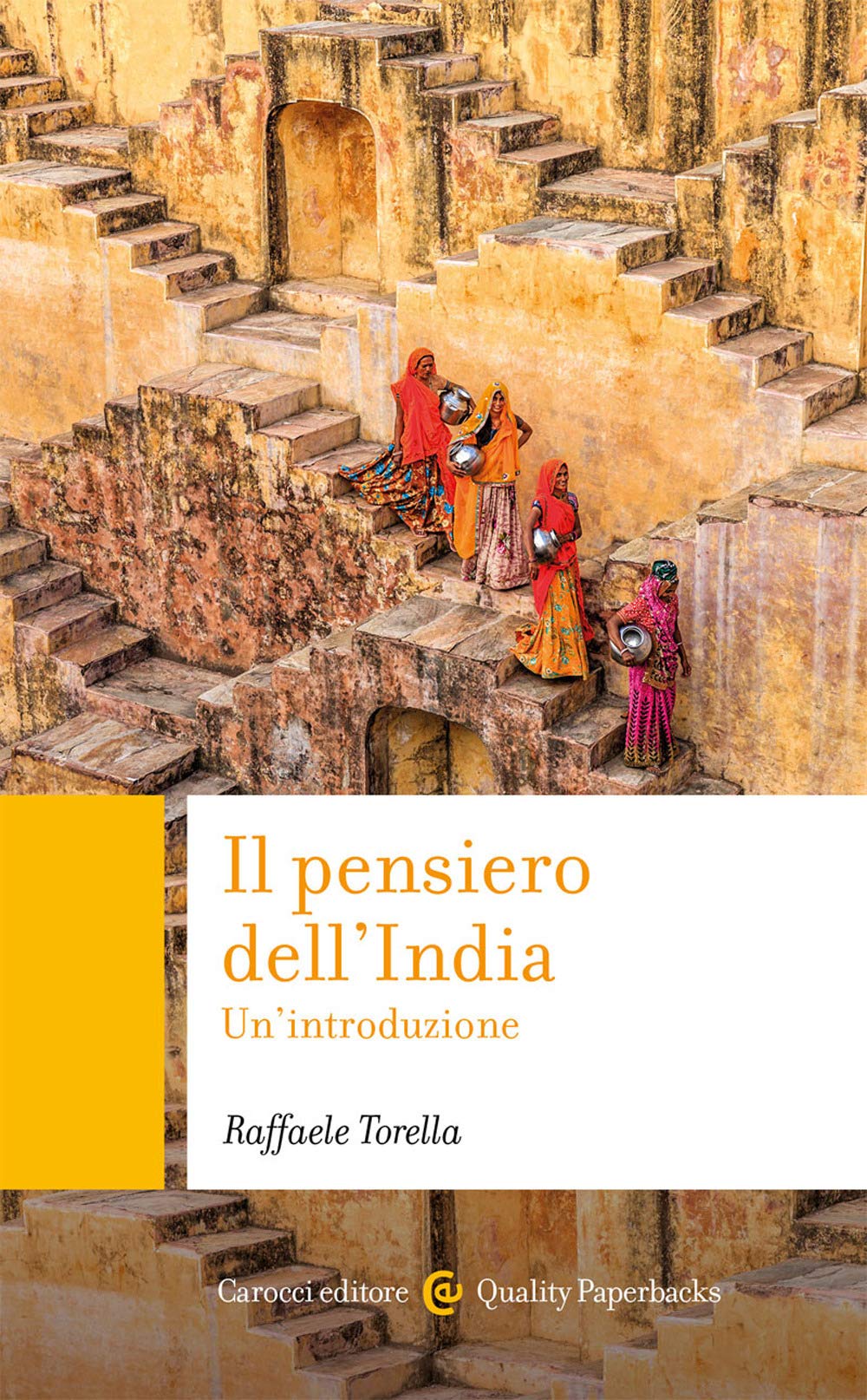 Il pensiero dell'India. Un'introduzione Philosophy