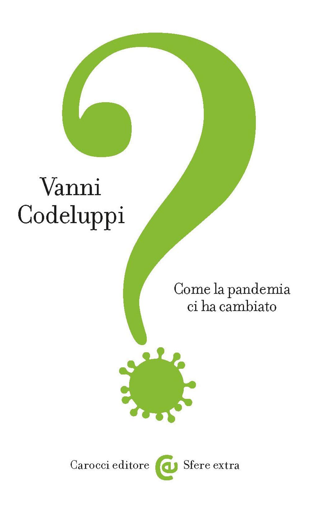 Come la pandemia ci ha cambiato book