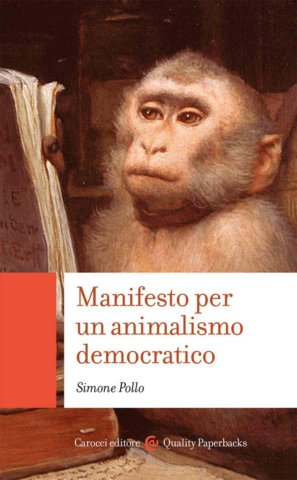 Manifesto per un animalismo democratico book