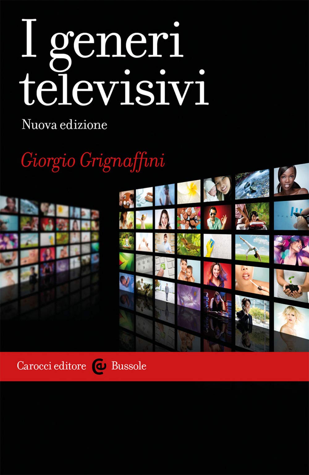 I generi televisivi. Nuova ediz. book