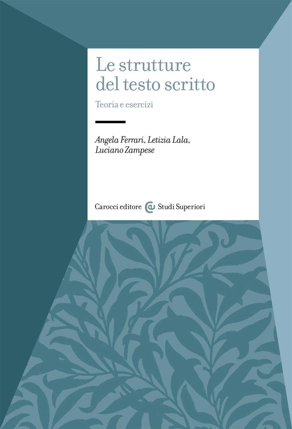 Le strutture del testo scritto. Teoria e esercizi Contemporary literature