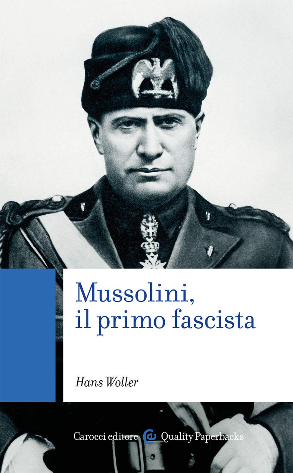 Mussolini, il primo fascista book