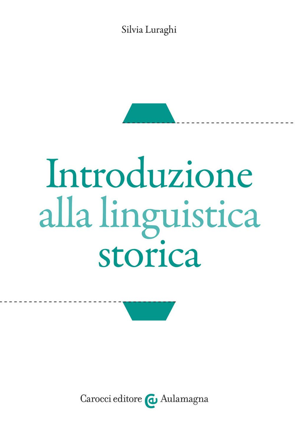 Introduzione alla linguistica storica (Aulamagna) Social Sciences