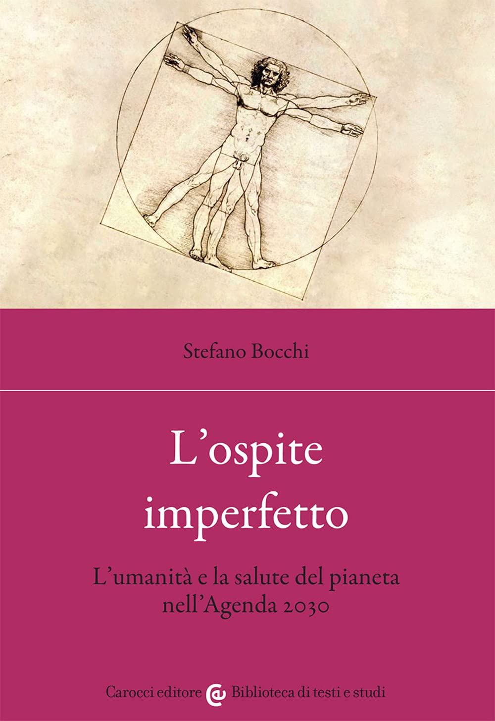 L'ospite imperfetto. L'umanità e la salute del pianeta nell’Agenda 2030 book