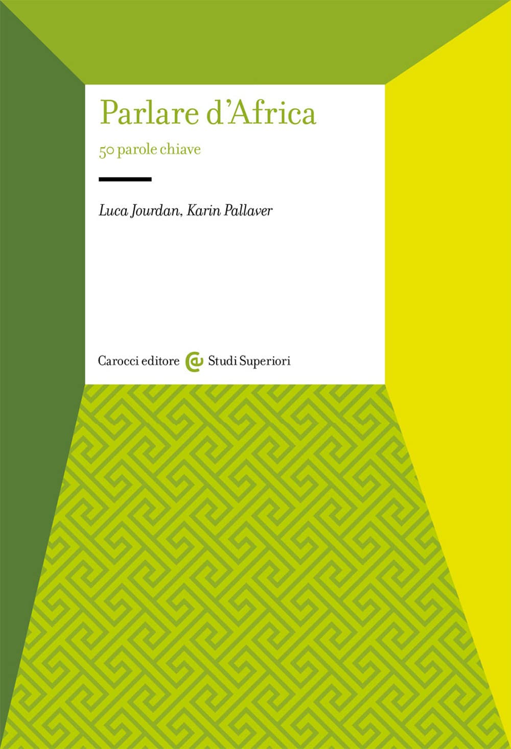 Parlare d'Africa. 50 parole chiave book