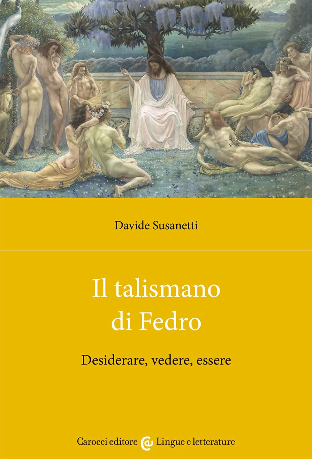 Il Talismano Di Fedro. Desiderare, Vedere, Essere Books