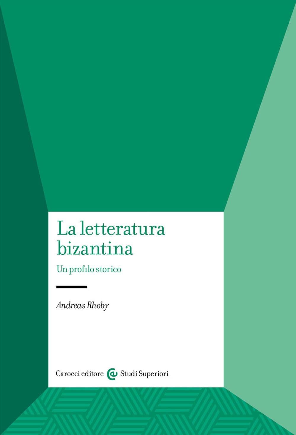La letteratura bizantina. Un profilo storico (Studi superiori) Contemporary literature