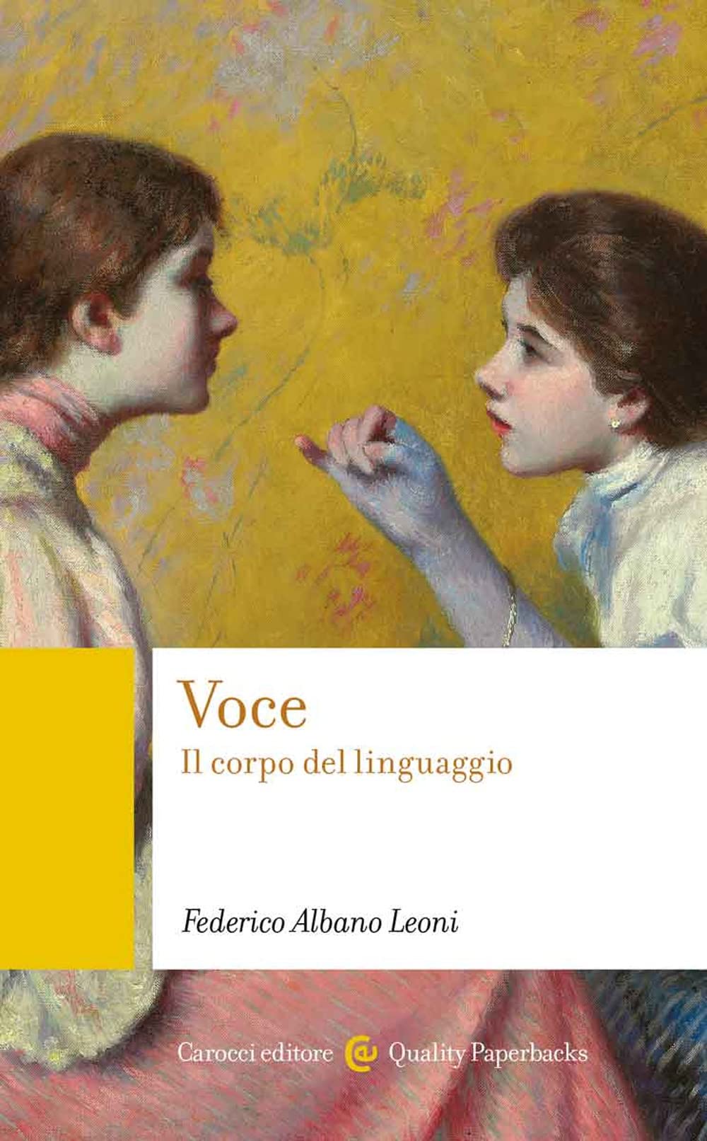 Voce. Il corpo del linguaggio book