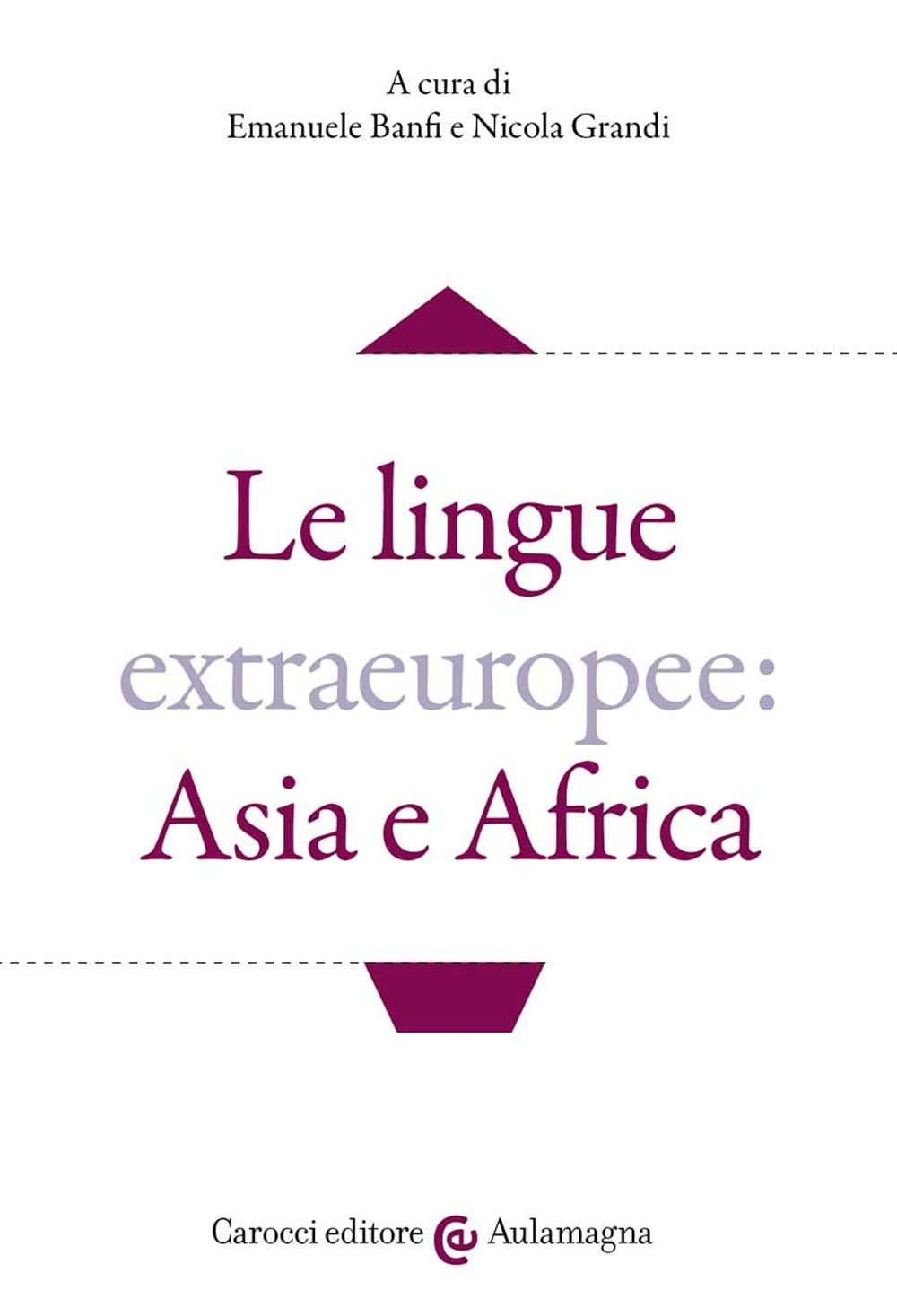 Le lingue extraeuropee: Asia e Africa book