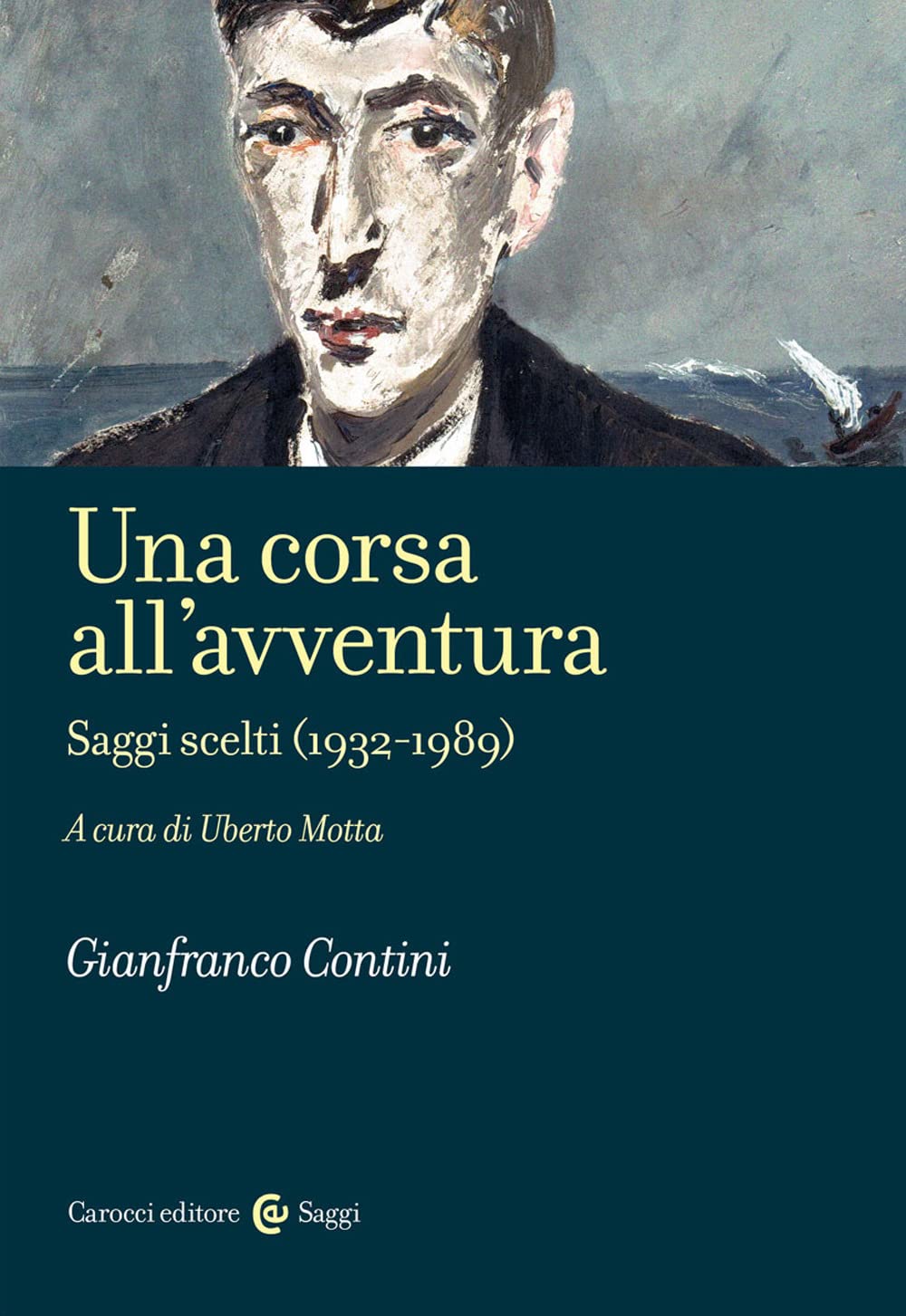 Una corsa all'avventura. Saggi scelti (1932-1989) book