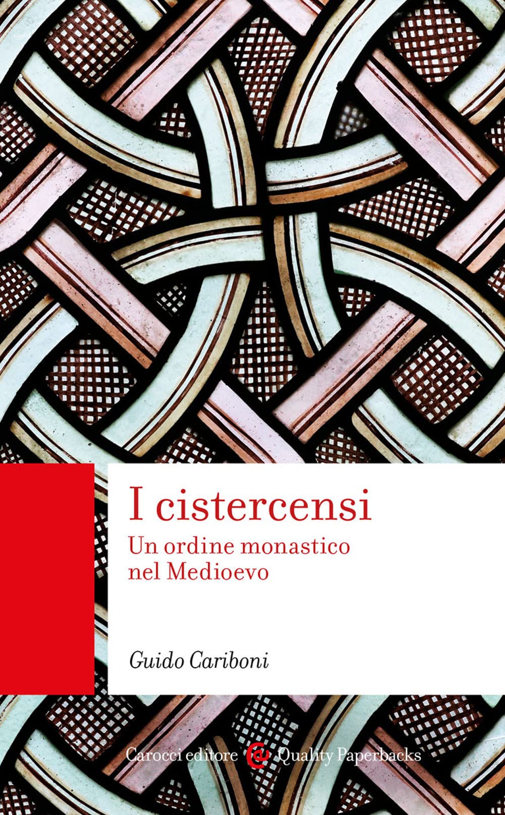 I cistercensi. Un ordine monastico nel Medioevo book