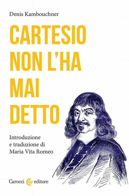 Cartesio non l'ha mai detto book