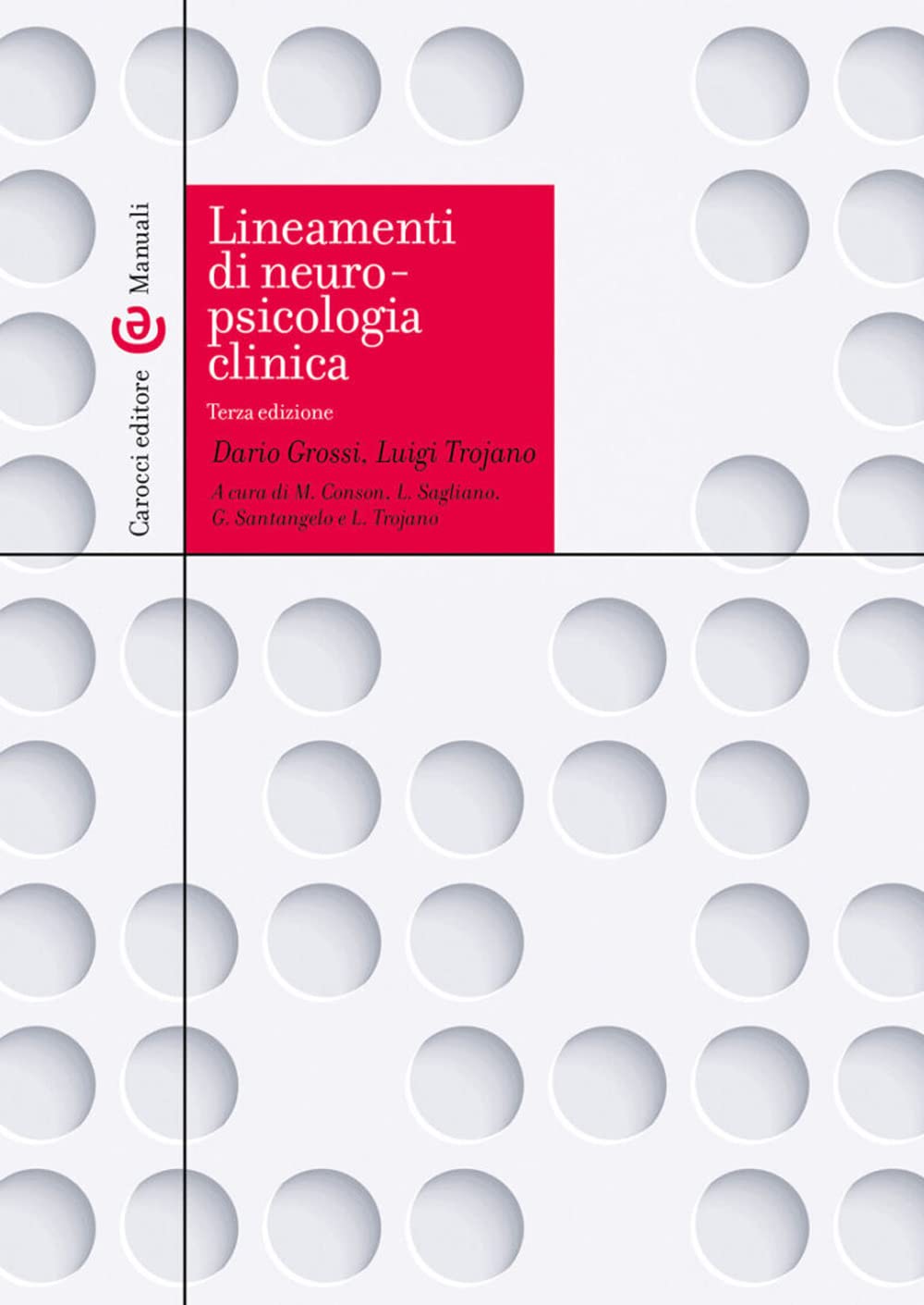 Lineamenti di neuropsicologia clinica Medicine