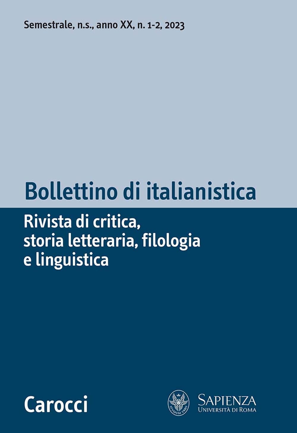 Bollettino di italianistica. Rivista di critica, storia letteraria, filologia e linguistica (2023) (Vol. 1) book