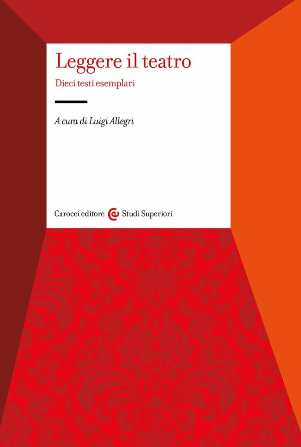 Leggere il teatro. Dieci testi esemplari book