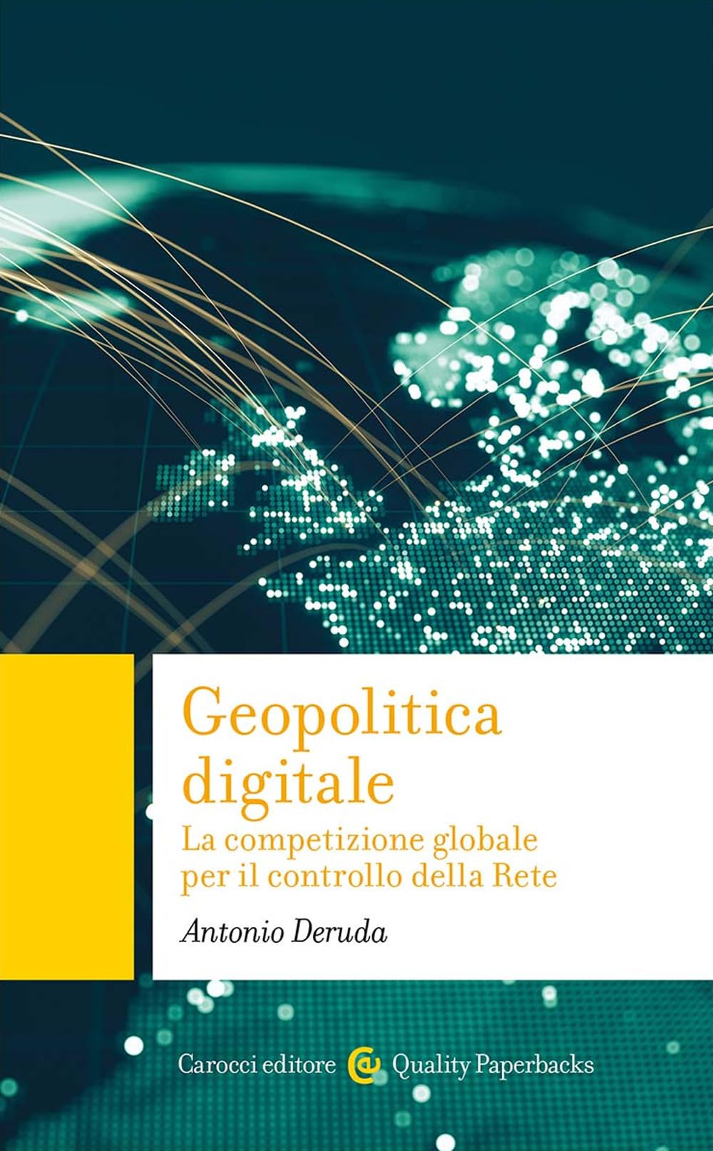 Geopolitica digitale. La competizione globale per il controllo della Rete book