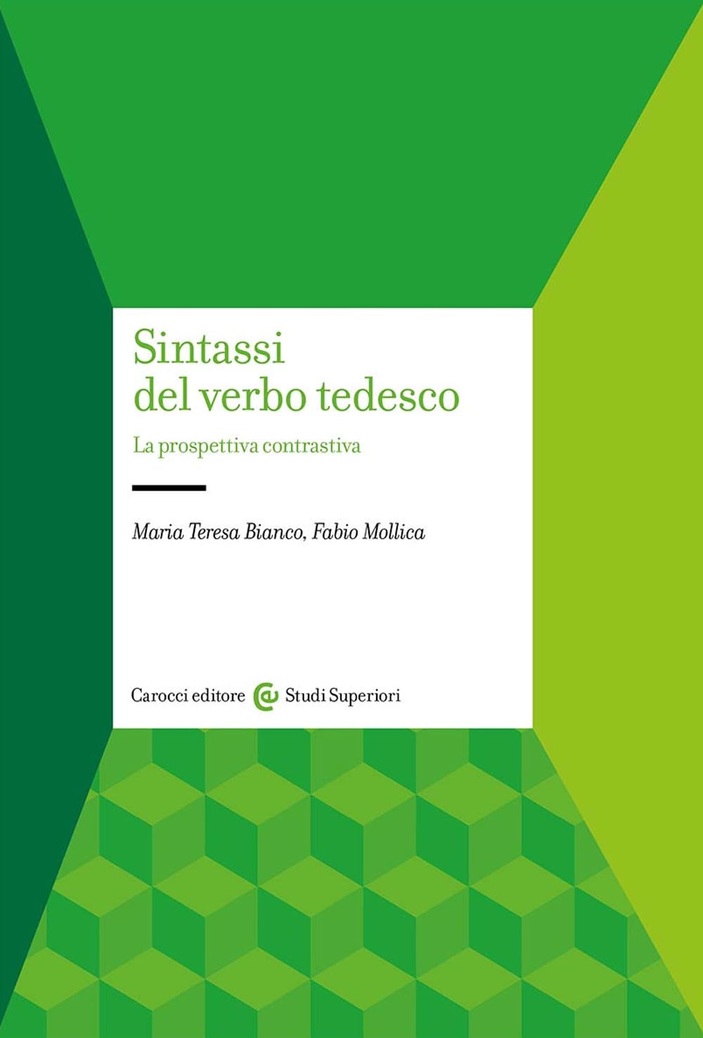 Sintassi del verbo tedesco. La prospettiva contrastiva book