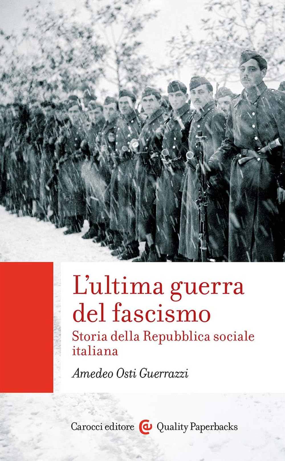 L'ultima guerra del fascismo. Storia della Repubblica sociale italiana book