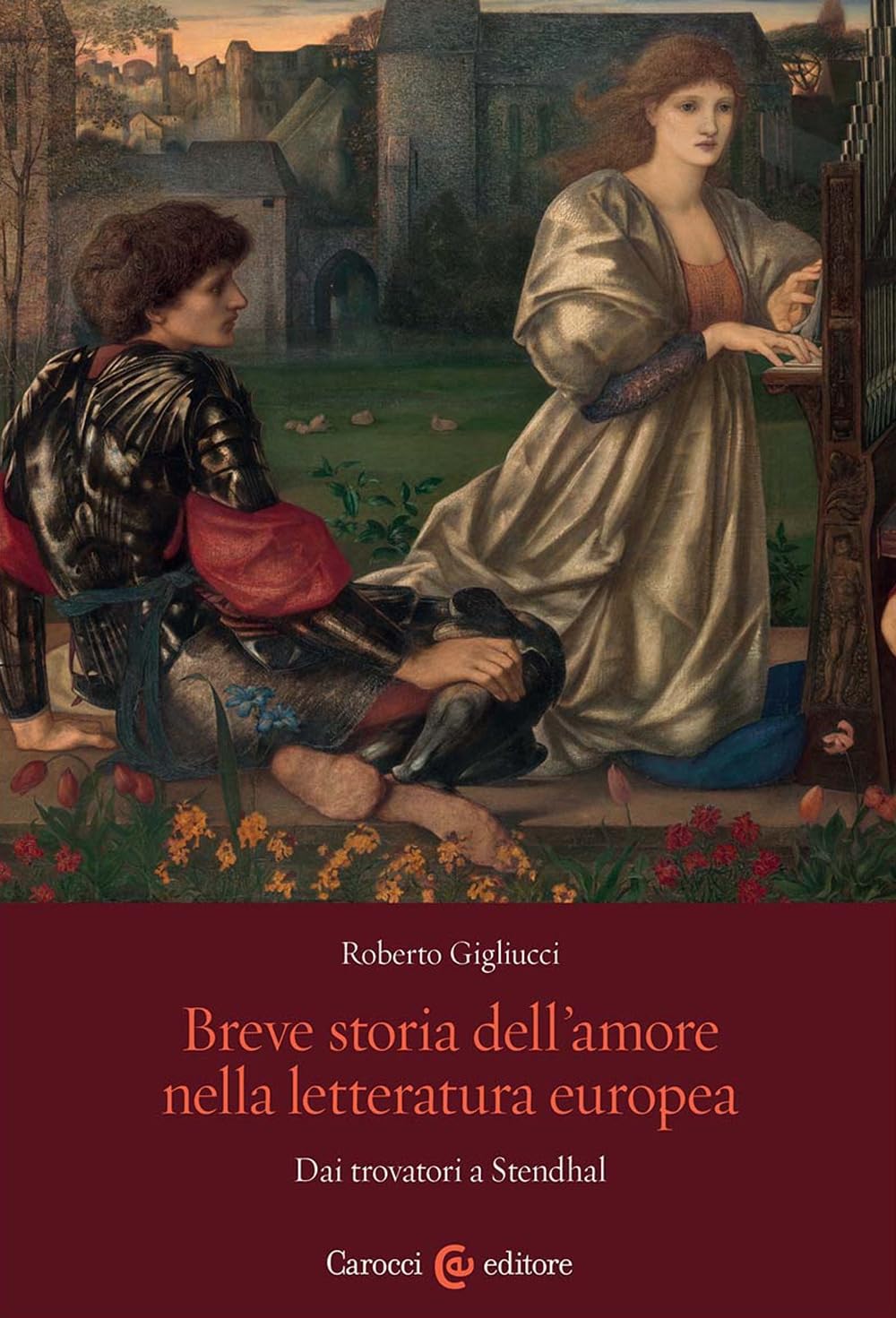 Breve storia dell'amore nella letteratura europea. Dai trovatori a Stendhal book