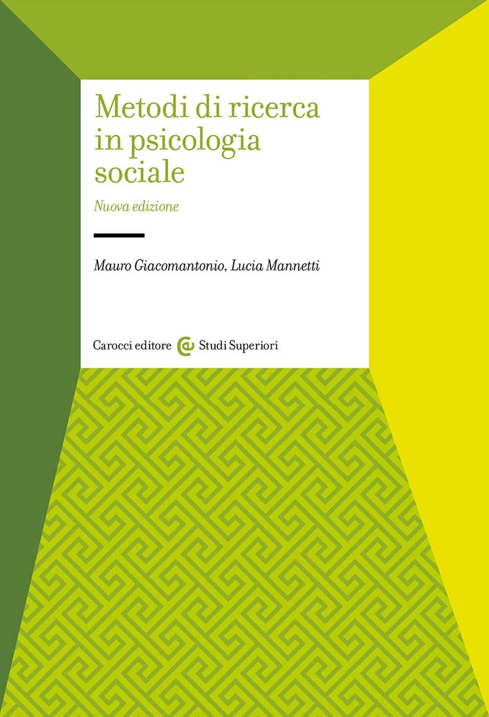Metodi di ricerca in psicologia sociale book