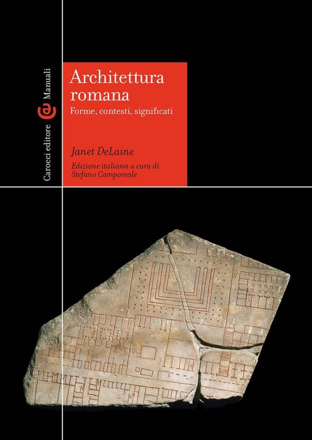 Architettura romana. Forme, contesti, significati (Manuali universitari) Business & Technology